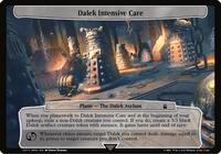 Dalek Intensive Care, Planechase: Universes Beyond: Doctor Who