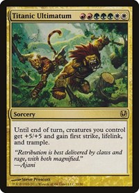 Titanic Ultimatum, Duel Decks: Ajani vs. Nicol Bolas