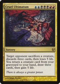 Cruel Ultimatum, Duel Decks: Ajani vs. Nicol Bolas
