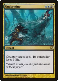 Undermine, Duel Decks: Ajani vs. Nicol Bolas