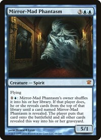 Mirror-Mad Phantasm, Innistrad