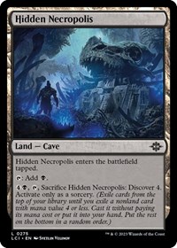 Hidden Necropolis, The Lost Caverns of Ixalan