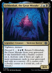 Uchbenbak, the Great Mistake, The Lost Caverns of Ixalan