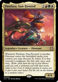 Pantlaza, Sun-Favored, Commander: The Lost Caverns of Ixalan