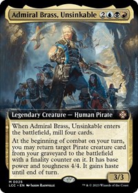 Admiral Brass, Unsinkable (Extended Art), Commander: The Lost Caverns of Ixalan