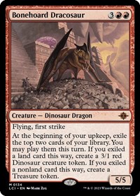 Bonehoard Dracosaur, The Lost Caverns of Ixalan