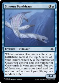 Sinuous Benthisaur, The Lost Caverns of Ixalan