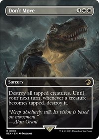 Don't Move (Borderless), Universes Beyond: Jurassic World Collection