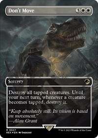 Don't Move (Borderless) (Emblem), Universes Beyond: Jurassic World Collection