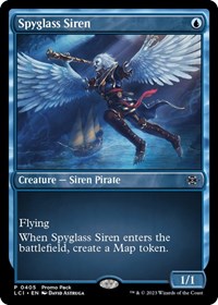 Spyglass Siren, Promo Pack: The Lost Caverns of Ixalan