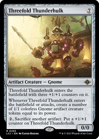 Threefold Thunderhulk, The Lost Caverns of Ixalan