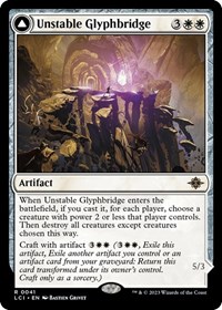 Unstable Glyphbridge, The Lost Caverns of Ixalan
