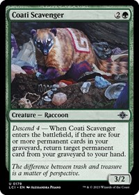 Coati Scavenger, The Lost Caverns of Ixalan