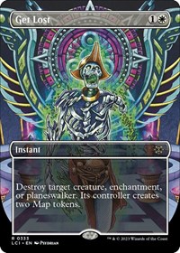 Get Lost (Borderless), The Lost Caverns of Ixalan