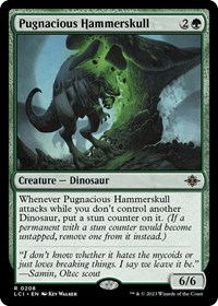 Pugnacious Hammerskull, The Lost Caverns of Ixalan