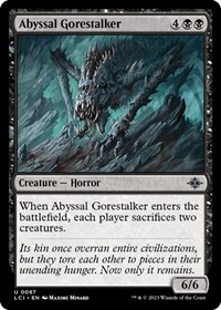 Abyssal Gorestalker, The Lost Caverns of Ixalan