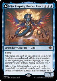 Ojer Pakpatiq, Deepest Epoch, The Lost Caverns of Ixalan