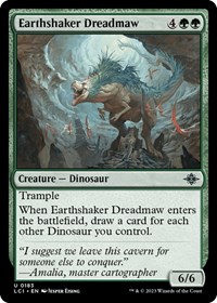 Earthshaker Dreadmaw, The Lost Caverns of Ixalan