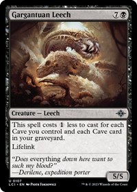 Gargantuan Leech, The Lost Caverns of Ixalan