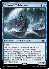 Tishana's Tidebinder, The Lost Caverns of Ixalan