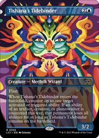 Tishana's Tidebinder (Borderless), The Lost Caverns of Ixalan