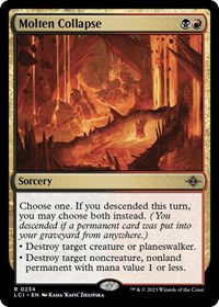 Molten Collapse, The Lost Caverns of Ixalan