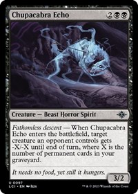 Chupacabra Echo, The Lost Caverns of Ixalan