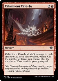 Calamitous Cave-In, The Lost Caverns of Ixalan