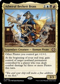 Admiral Beckett Brass, Commander: The Lost Caverns of Ixalan