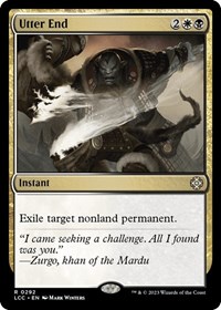 Utter End, Commander: The Lost Caverns of Ixalan