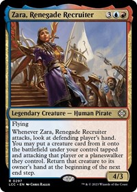 Zara, Renegade Recruiter, Commander: The Lost Caverns of Ixalan