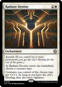 Radiant Destiny, Commander: The Lost Caverns of Ixalan