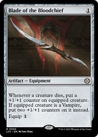 Blade of the Bloodchief, Commander: The Lost Caverns of Ixalan