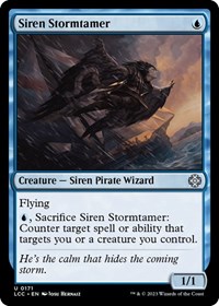 Siren Stormtamer, Commander: The Lost Caverns of Ixalan