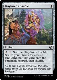 Wayfarer's Bauble, Commander: The Lost Caverns of Ixalan