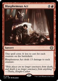 Blasphemous Act, Commander: The Lost Caverns of Ixalan