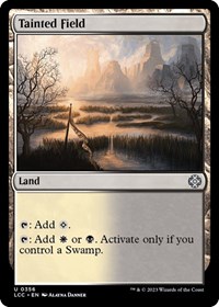 Tainted Field, Commander: The Lost Caverns of Ixalan