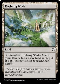 Evolving Wilds, Commander: The Lost Caverns of Ixalan