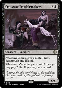 Crossway Troublemakers, Commander: The Lost Caverns of Ixalan