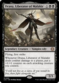 Drana, Liberator of Malakir, Commander: The Lost Caverns of Ixalan