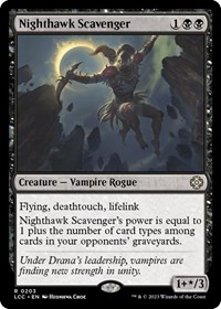 Nighthawk Scavenger, Commander: The Lost Caverns of Ixalan