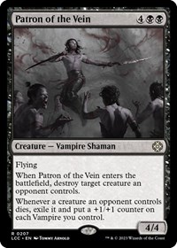 Patron of the Vein, Commander: The Lost Caverns of Ixalan