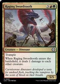 Raging Swordtooth, Commander: The Lost Caverns of Ixalan