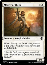 Martyr of Dusk, Commander: The Lost Caverns of Ixalan