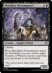 Bloodline Necromancer, Commander: The Lost Caverns of Ixalan