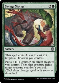 Savage Stomp, Commander: The Lost Caverns of Ixalan