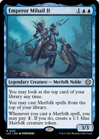 Emperor Mihail II, Commander: The Lost Caverns of Ixalan