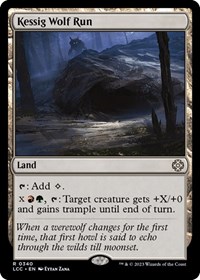 Kessig Wolf Run, Commander: The Lost Caverns of Ixalan