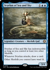 Svyelun of Sea and Sky, Commander: The Lost Caverns of Ixalan