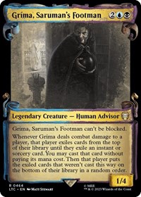 Grima, Saruman's Footman (Showcase Scrolls), Commander: The Lord of the Rings: Tales of Middle-earth